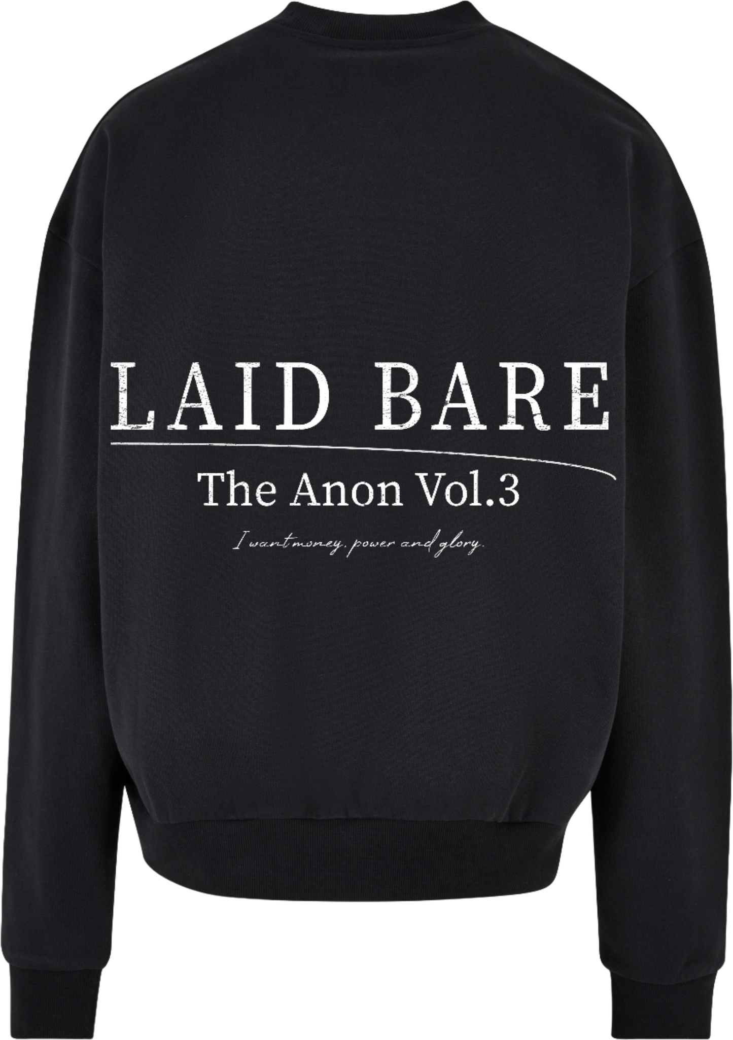 Vol 3. I Want Sweatshirt