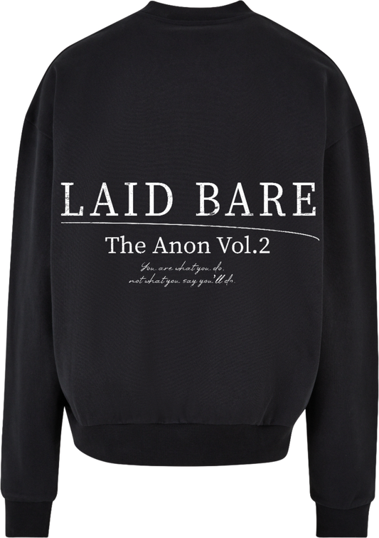 Vol 2. You Are What Sweatshirt